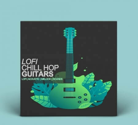 Samplestar Lofi Chill Hop Guitars WAV